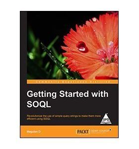 GETTING STARTED WITH SOQL