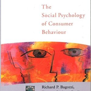 The Social Psychology Of Consumer Behaviour