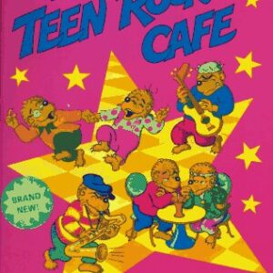 The Berenstain Bears At The Teen Rock Cafe