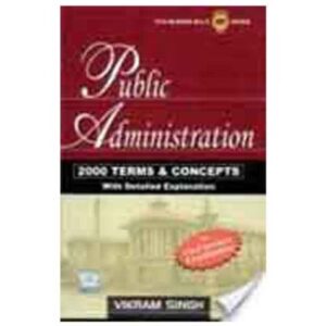 Public Administration 2000 Terms & Concepts