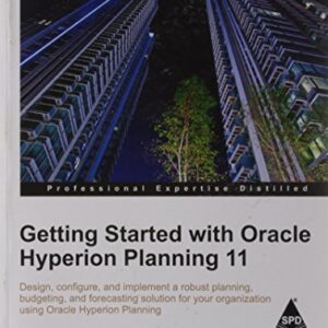 GETTING STARTED WITH ORACLE HYPERION PLANNING 11