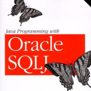 Java Programming With Oracle Sqlj