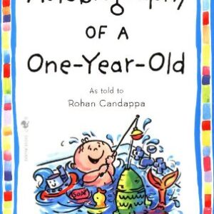 Autobiography Of A One Year Old