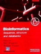 Bioinformatics Sequence Structure And Databanks