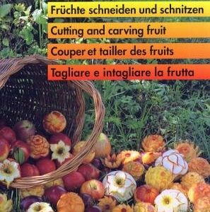 Xiang Wang The Abc Of Fruit And Vegetable Carving