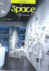 Interior Space Shop & Facade