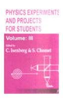 Physics Experiments And Projects For Students Vol Iii
