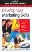 Creating Success Develop Your Marketing Skills