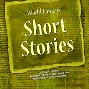 Worlds Famous Short Stories