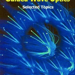 Guided Wave Optics