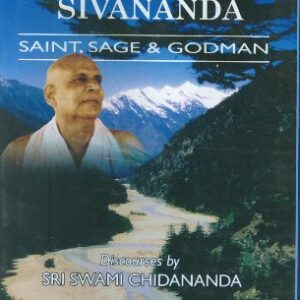 Swami Sivananda Saint Sage & Godman