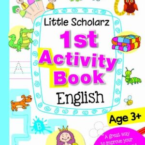 LITTLE SCHOLARZ 1st ACTIVITY BOOK ENGLISH 3+