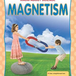 Know About Science Magnetism