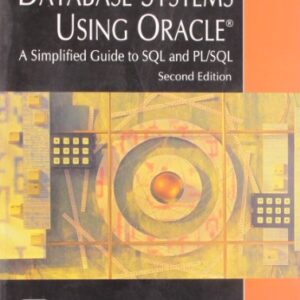 Database Systems Using Oracle