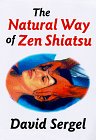 The Natural Way Of Zen Shiatsu