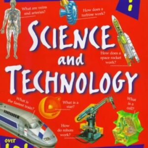 What Do You Know About? Science And Technology