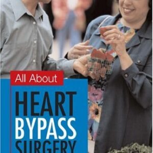 All About Heart Bypass Surgery