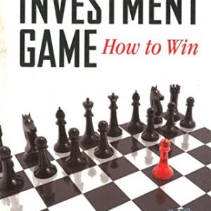Investment Game: How To Win 7/E PB