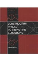 Constructin Project Planning And Scheduling