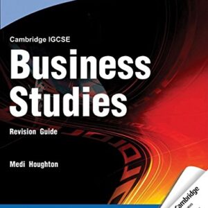 CAMBRIDGE IGCSE BUSINESS STUDIES REVISION GUIDE