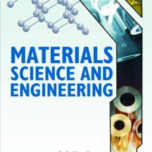 Materials Science And Engineering