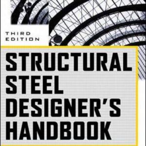 Structural Steel Desingers Handbook