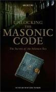 Unlocking The Masonic Code Secrets Of