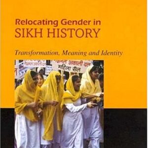 Relocating Gender In Sikh History