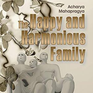 The Happy And Harmonious Family