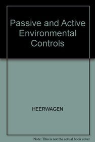 Passive And Active Environmental Controls