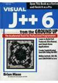 Visual J++ 6 From The Ground Up