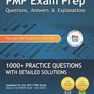PMP EXAM PREP QUESTIONS ANSWERS AND EXPLANATIONS