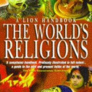 A Lion Handbook The Worlds Religions