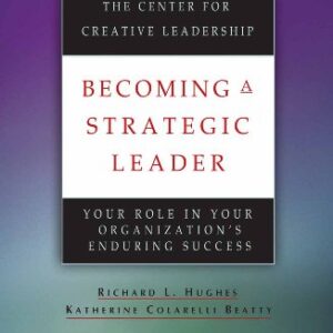 Becoming A Strategic Leader