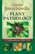 Concise Encyclopedia A Plant Pathology