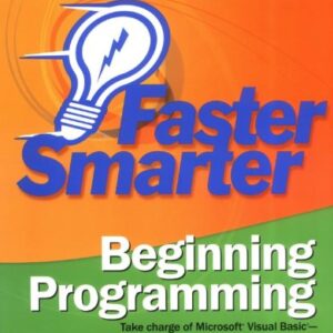 Faster Smarter Beginning Programming