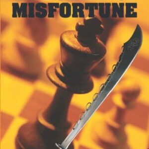 THE CHILD OF MISFORTUNE
