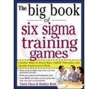 The Big Book Of Six Sigma Training Games