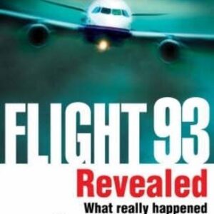 Flight 93 Revealed