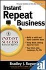 Instant Repeat Business