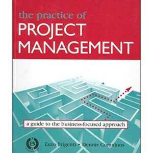 The Practice Of Project Management