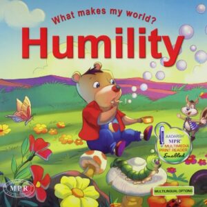 What Makes My World Humility
