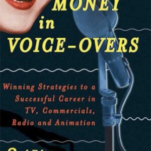 Making Money In Voice Overs