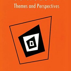 Sociology Themes And Perspectives