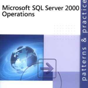 Microsoft Sql Server 2000 Operations