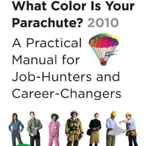 What Color Is Your Parachute ? 2010