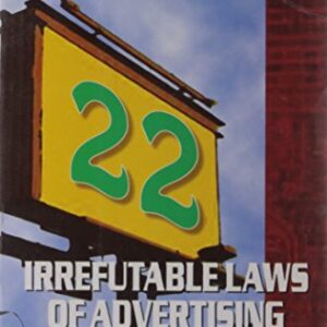 22 Irrefutablaws Of Advertising And When To Violate Them