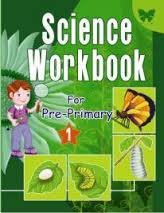 Science Workbook For Pre Primary 1 Ages 6-8