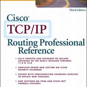 Cisco Tcp Ip Routing Professional Refrence