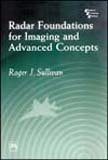 Radar Foundations For Imaging And Advanced Concept